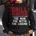 Grill Master The Man The Myth The Legend | Bbq Sweatshirt Gifts for Old Men