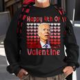 Happy 4Th Of Valentine Funny Joe Biden Valentines Day Sweatshirt Gifts for Old Men
