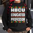 Hbcu Educated Professor Black College Grad Dashiki Men Women Sweatshirt Graphic Print Unisex Gifts for Old Men