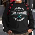 Herren Der Mann Der Zahntechniker Die Legende Zahnprothetiker Sweatshirt Geschenke für alte Männer