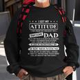 I Get My Attitude From My Freaking Awesome Dad Fathers Day Sweatshirt Gifts for Old Men
