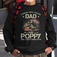 I Have Two Titles Dad And Poppy Men American Flag Grandpa V2 Sweatshirt Gifts for Old Men
