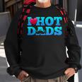 I Love Hot Dads Funny Valentine’S Day Sweatshirt Gifts for Old Men