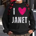 I Love Janet Heart First Name Janet Sweatshirt Gifts for Old Men