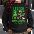 I Teach The Cutest Little Leprechauns V2 Sweatshirt Gifts for Old Men