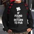 If Found Please Return To Pub St Patricks Day Sweatshirt Gifts for Old Men