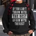 If You Cant Track And Field Shot Put Discus Thrower Sweatshirt Gifts for Old Men