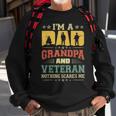 Im A Dad Grandpa And A Veteran Nothing Scares Me Father Day Sweatshirt Gifts for Old Men