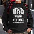 Im A Dad Grandpa And Veteran Nothing Scares Me Men Women Sweatshirt Graphic Print Unisex Gifts for Old Men