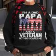 Im A Dad Papa And Veteran Fathers Day Veteran Gifts Idea Sweatshirt Gifts for Old Men