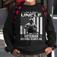 Im A Dad Uncle Veteran Nothing Scares Me Fathers Day Gift Men Women Sweatshirt Graphic Print Unisex Gifts for Old Men