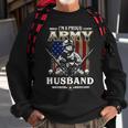 Im A Proud Army Husband Veteran Fathers Day 4Th Of July Sweatshirt Gifts for Old Men