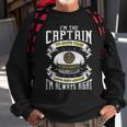 Im The Captain Assume Im Right Boating Captain Men Women Sweatshirt Graphic Print Unisex Gifts for Old Men
