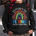 In A World Where You Can Be Anything Be Kind Autism Rainbow Sweatshirt Gifts for Old Men