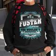 Its A Foster Thing You Wouldnt Understand Classic Sweatshirt Gifts for Old Men