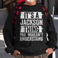 Its A Jackson Thing You Wouldnt Understand Funny Vintage Sweatshirt Gifts for Old Men