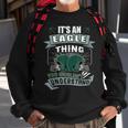 Its An Eagle Thing You Wouldnt Understand Us Football Sweatshirt Gifts for Old Men