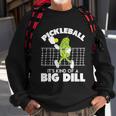 Its Kind Of A Big Dill Funny Pickleball Paddleball Tshirt Sweatshirt Gifts for Old Men