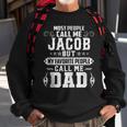 Jacob - Name Funny Fathers Day Personalized Men Dad Sweatshirt Gifts for Old Men