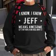 Jeffrey Bedeutet Genial Perfekter Bester Jeff Sweatshirt Geschenke für alte Männer