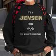Jensen Cool Last Name Family Names Sweatshirt Gifts for Old Men