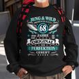 Jung Wild 68 Jahre Zur Perfektion Gereift 68 Geburtstag Sweatshirt Geschenke für alte Männer