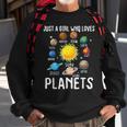 Just A Girl Who Loves Planets Astronomy Space Planets Sweatshirt Gifts for Old Men