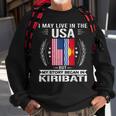 Kiribati Kiribati Usa Flags My Story Began In Kiribati Sweatshirt Gifts for Old Men