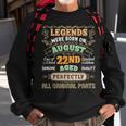 Legenden Geburtstag 22. August Sweatshirt, Einzigartiges Geschenk Geschenke für alte Männer