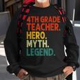 Lehrer Der 4 Klasse Held Mythos Legende Vintage-Lehrertag Sweatshirt Geschenke für alte Männer