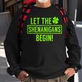 Let The Shenanigans Begin St Patricks Day St Paddys Sweatshirt Gifts for Old Men