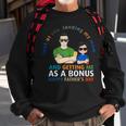Look At You Landing My Mom Getting Me As A Bonus Funny Dad Sweatshirt Gifts for Old Men