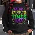 Mardi Gras Let The Good Times Roll Fleur De Lis Sweatshirt Gifts for Old Men