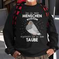 Mein Menschen Kostüm Bin Ich Eine Taube Halloween Outfit Sweatshirt Geschenke für alte Männer