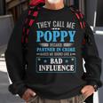 Mens Fathers Day - They Call Me Poppy Because Partner In Crime Men Women Sweatshirt Graphic Print Unisex Gifts for Old Men