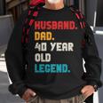 Mens Husband Dad 40-Year-Old Legend 40Th Birthday For Him Sweatshirt Gifts for Old Men