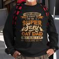 Mens I Never Dreamed Id Grow Up To Be A Sexy Cat Dad V2 Sweatshirt Gifts for Old Men