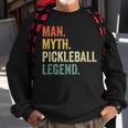 Mens Pickleball Funny Man Myth Legend Fathers Day Vintage Sweatshirt Gifts for Old Men