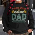 Mens This Is What An Awesome Dad Looks Like Funny Vintage Sweatshirt Gifts for Old Men