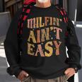 Milfin Aint Easy Colorful Text Stars Blink Blink Sweatshirt Gifts for Old Men