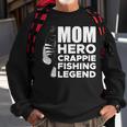 Mom Hero Crappie Fishing Legend Muttertag V2 Sweatshirt Geschenke für alte Männer