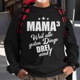 Mutter Mama Drillinge Drillingsmama Mom Hoch 3 Kinder Lustig Sweatshirt Geschenke für alte Männer