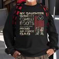 My Daughter Wear Combat Boots Proud Dad Of Air Force Veteran Men Women Sweatshirt Graphic Print Unisex Gifts for Old Men