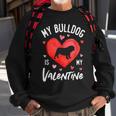 My English Bulldog Is My Valentine Valentines Day Men Dog Sweatshirt Gifts for Old Men