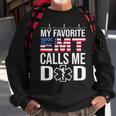 My Favorite Emt Calls Me Dad Fathers Day Gift Sweatshirt Gifts for Old Men