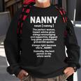 Nanny Mothers Day With Nanny Definition Design Men Women Sweatshirt Graphic Print Unisex Gifts for Old Men