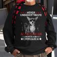 Never Underestimate An Old Man - Chihuahua Dog Sweatshirt Gifts for Old Men