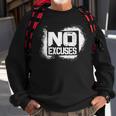 No Excuses Motivational Workout Motivational No Excuse Sweatshirt Gifts for Old Men