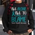 Not Alone Not To Blame Sexual Assault Awareness Teal Ribbon Sweatshirt Gifts for Old Men