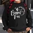 Number 4S Biggest Fan Soccer Player Mom Dad Family  Sweatshirt Gifts for Old Men